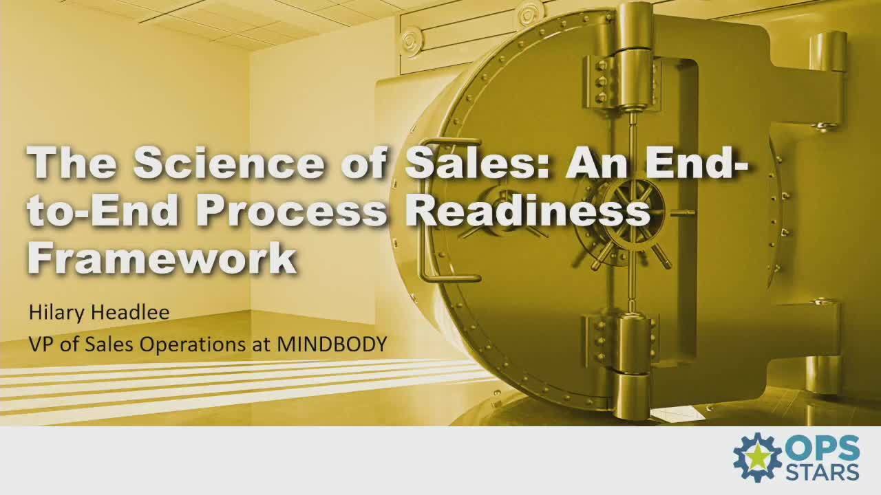 The Science of Sales – End to End Process Readiness Framework
