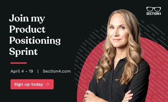 New Online Positioning Course with Section4  - April Dunford