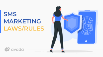 SMS Marketing Laws/Rules: The Ultimate Guide