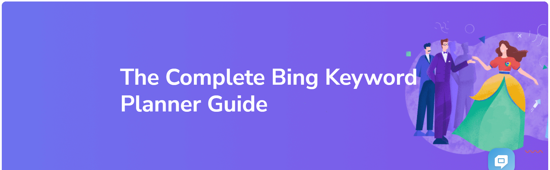 Get Started with Bing Keyword Planner in 5 Simple Steps