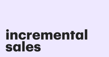 Incremental sales explained in a guide with formula, examples, tips, and best practices
