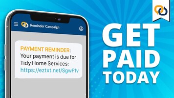 GET PAID TODAY w/ Reminder Text Campaigns