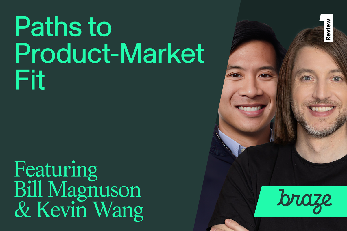 How to Build for a Market That Doesn't Exist Yet - Braze's Path to Product-Market Fit