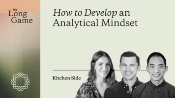 Kitchen side: How to Develop an Analytical Mindset