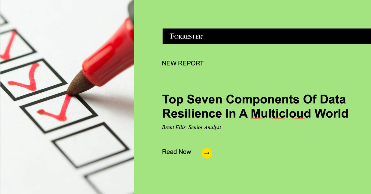 Enterprises Are Modernizing In The Cloud And At The Edge - Build A Backup Strategy To Match