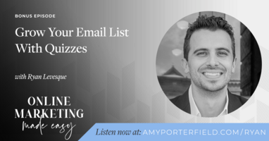 BONUS: Grow Your Email List With Quizzes 