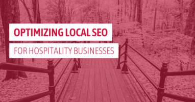 Optimizing Local SEO for Hospitality Brands