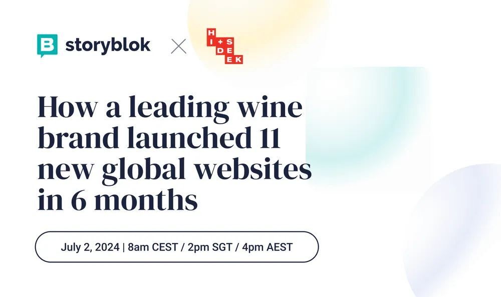 How a leading wine brand launched 11 global websites in 6 months