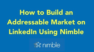 How to Build an Addressable Market on LinkedIn Using Nimble with Jim Duffy