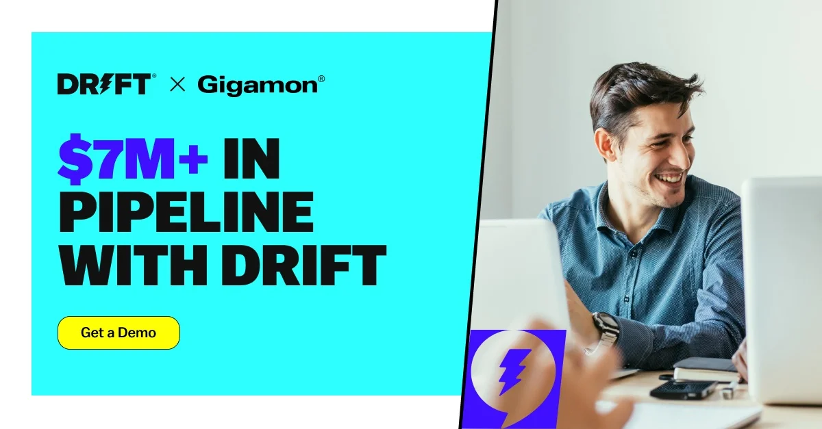 Gigamon Drove $7M+ in Pipeline with Higher Quality Drift Leads