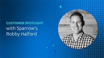 #CustomerSpotlight: Robby Halford from Sparrow