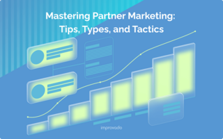 Mastering Partner Marketing: Tips, Types, and Tactics