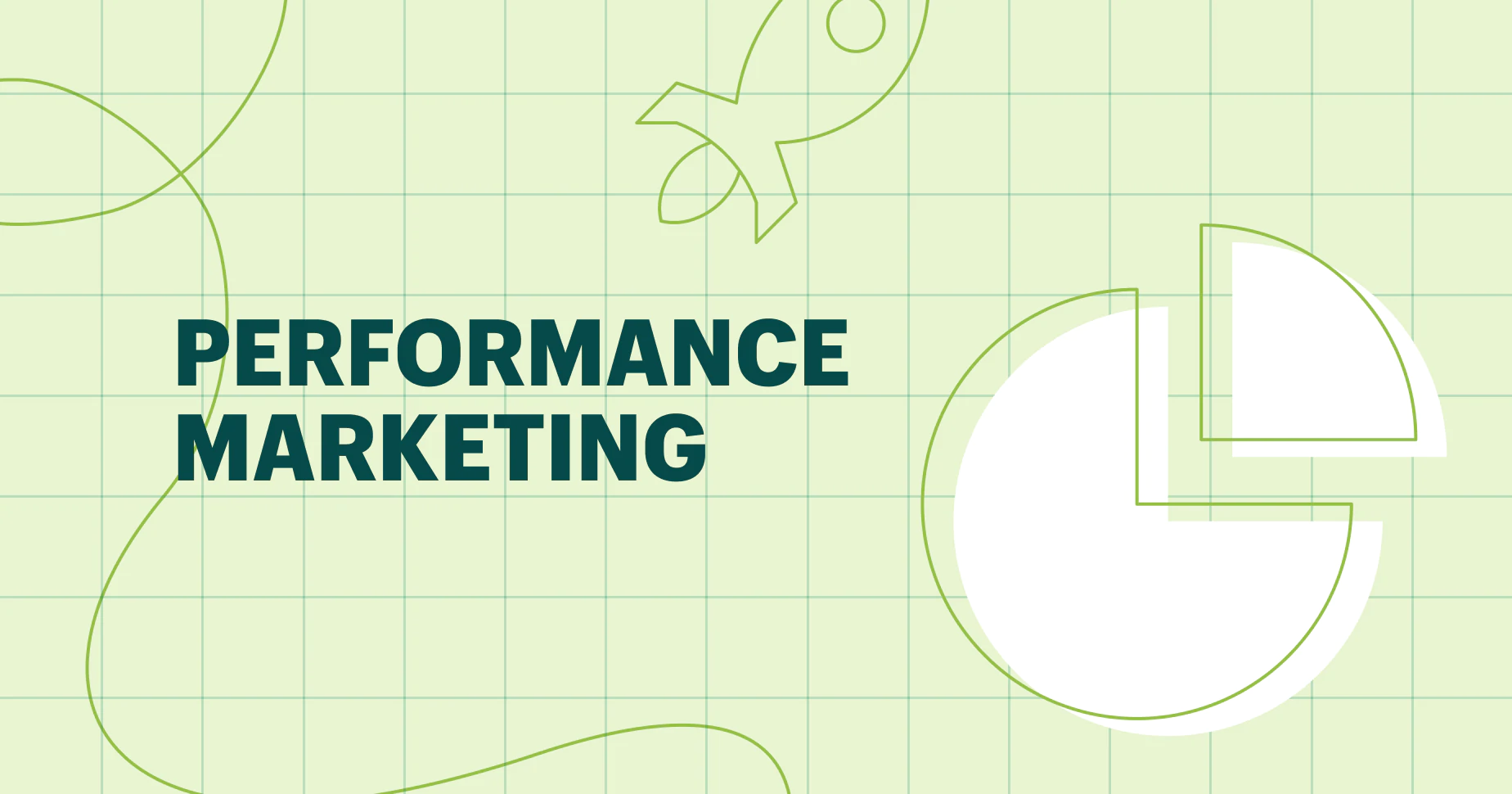 What Is Performance Marketing? A Comprehensive Guide