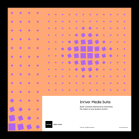 inriver Media Suite Overview - Enhanced Media Capabilities