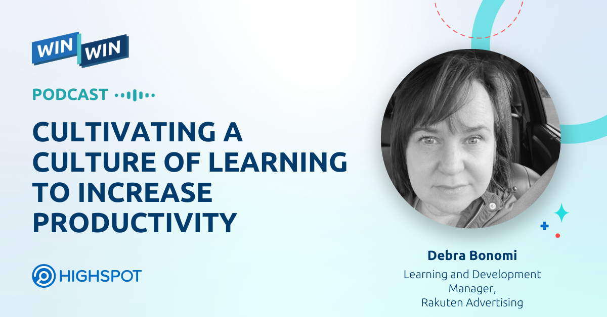 Episode 26: Cultivating a Culture of Learning to Increase Productivity
