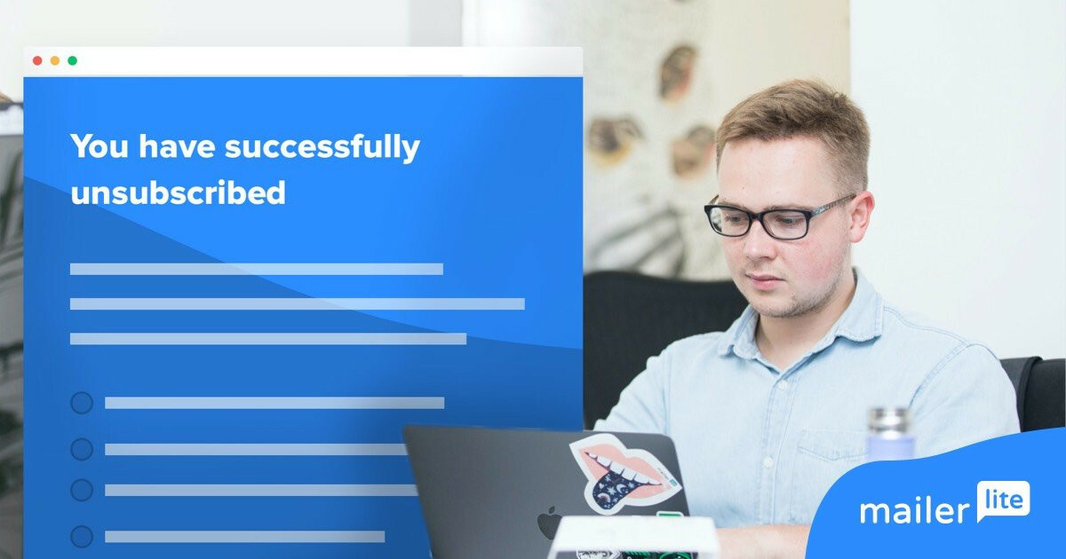 Unsubscribe survey: Learn why your readers leave and how to fix it