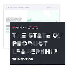 The State of Product Leadership 2019 | Pendo.io Webinars
