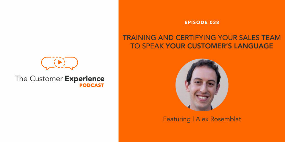 Training and Certifying Your Sales Team to Speak Your Customer's Language