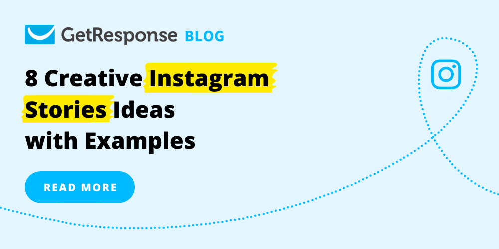8 Creative Instagram Stories Ideas with Examples