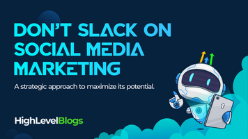 Don't Slack on Social Media Marketing