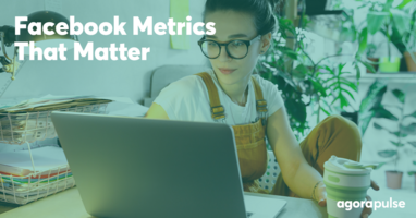 Facebook Metrics You Need to Know