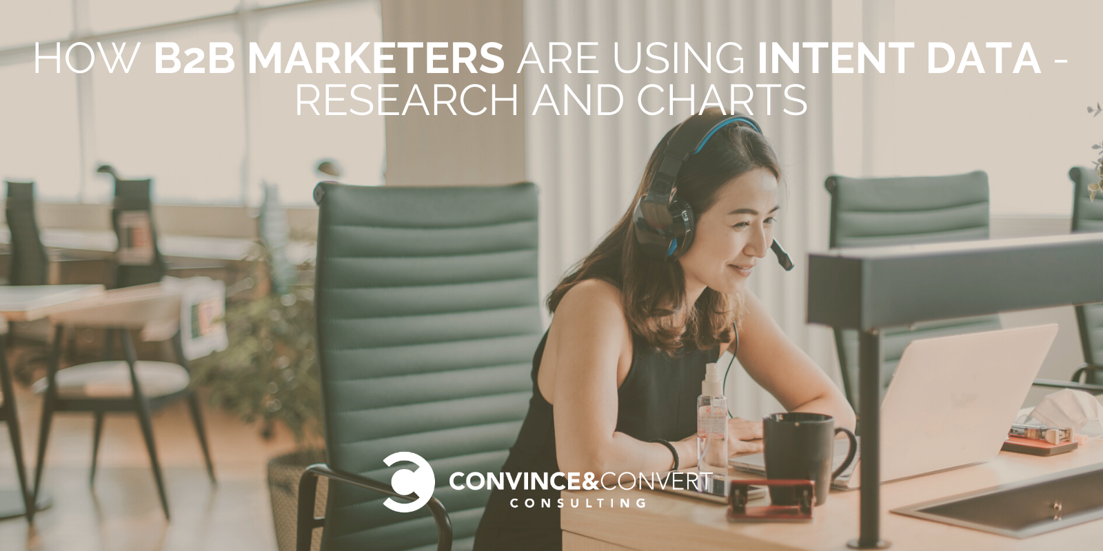 How B2B Marketers Are Using Intent Data - Research and Charts