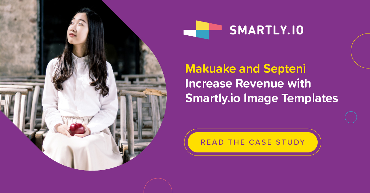 Makuake and Septeni Increase Revenue with Smartly.io Image Templates
