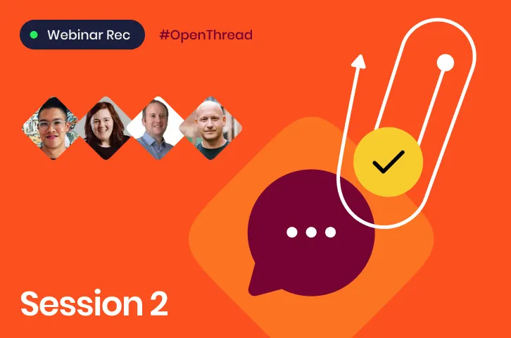 #OpenThread Adapting to EEA Changes: Top Strategies and Takeaways from Leading Chat Marketers (Session 1)