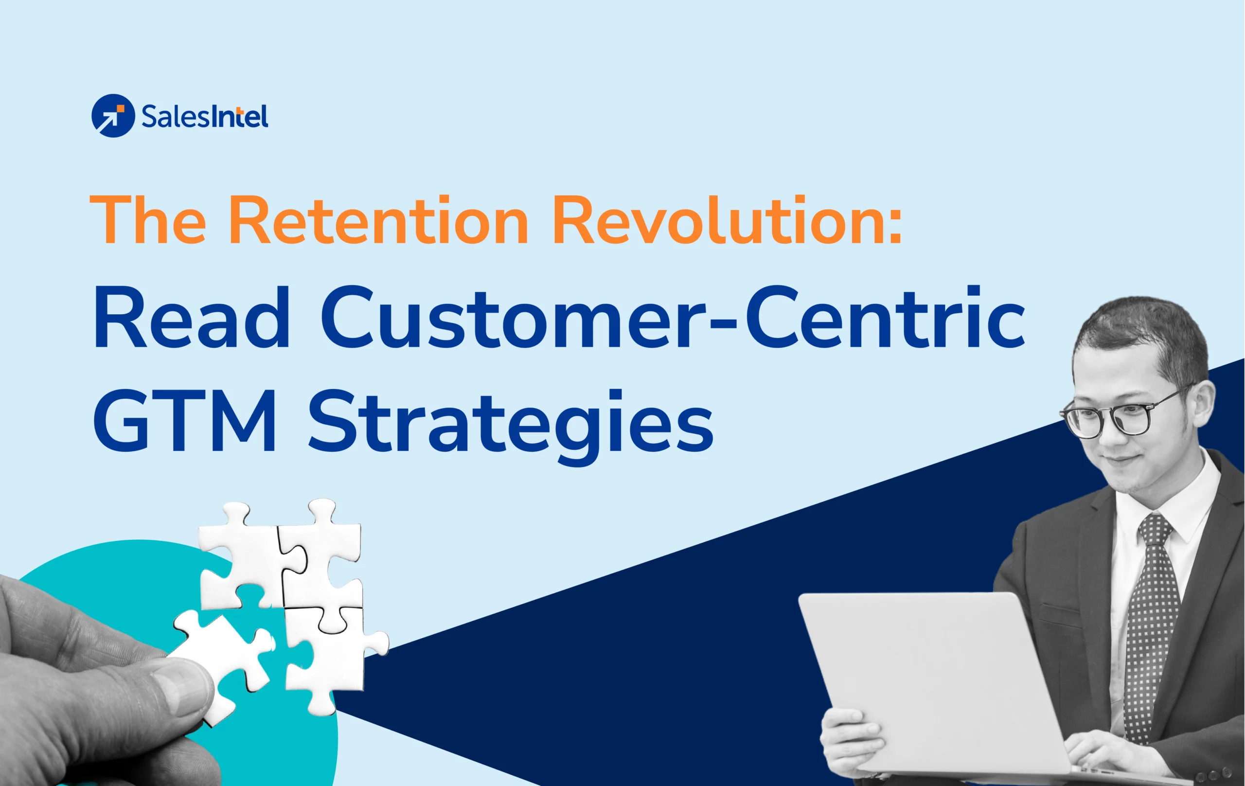 The Retention Revolution: Why a Customer-Centric Strategy is Critical to Smashing Revenue Goals in 2025