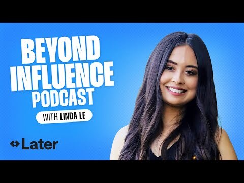 Linda Le | Beyond Influence Ep. 17