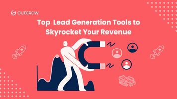 Top Lead Generation Tools to Skyrocket Your Revenue