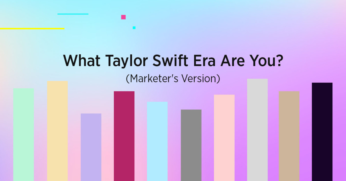What Taylor Swift Era Are You? (Marketer's Version)
