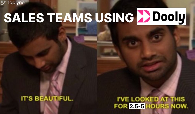 Sales productivity? Dooly noted.