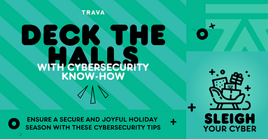 Sleigh Your Cyber This Holiday Season