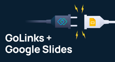 Enhance Your Presentations with the GoLinks Google Slides Integration