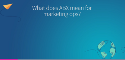 DB on Demand: ABX for Marketing Ops