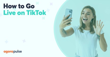 How to Go Live On TikTok (and Also What to Avoid Doing)