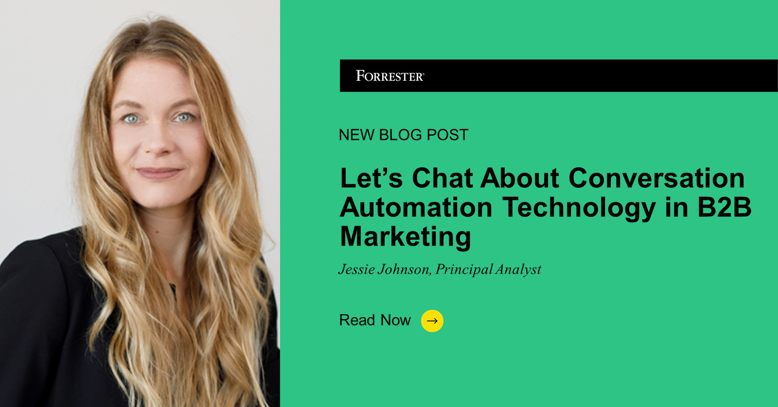 Let's Chat About Conversation Automation Technology In B2B Marketing