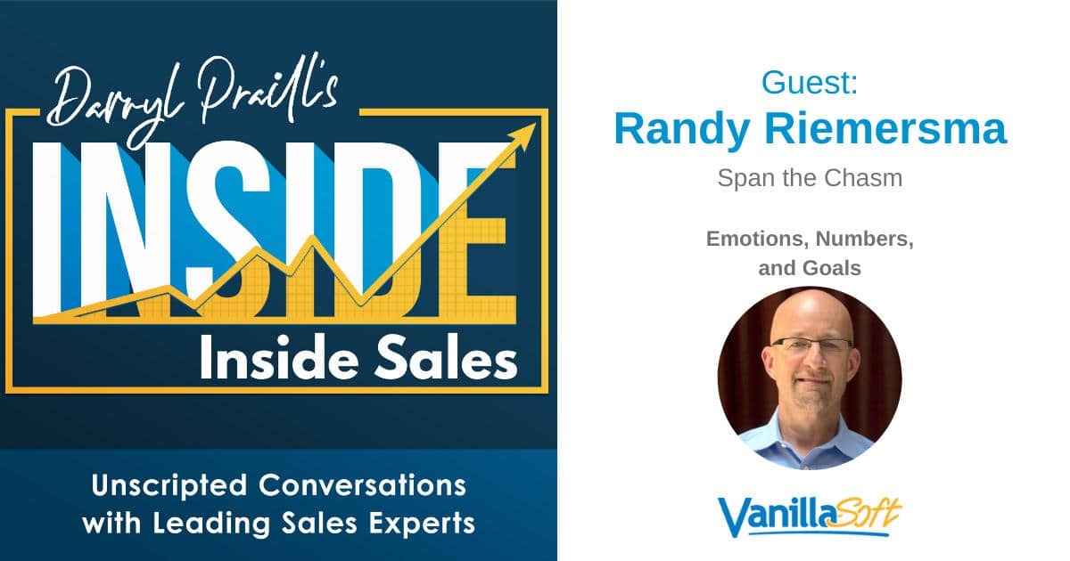 INSIDE Inside Sales - Episode 48: Emotions, Numbers, and Goals