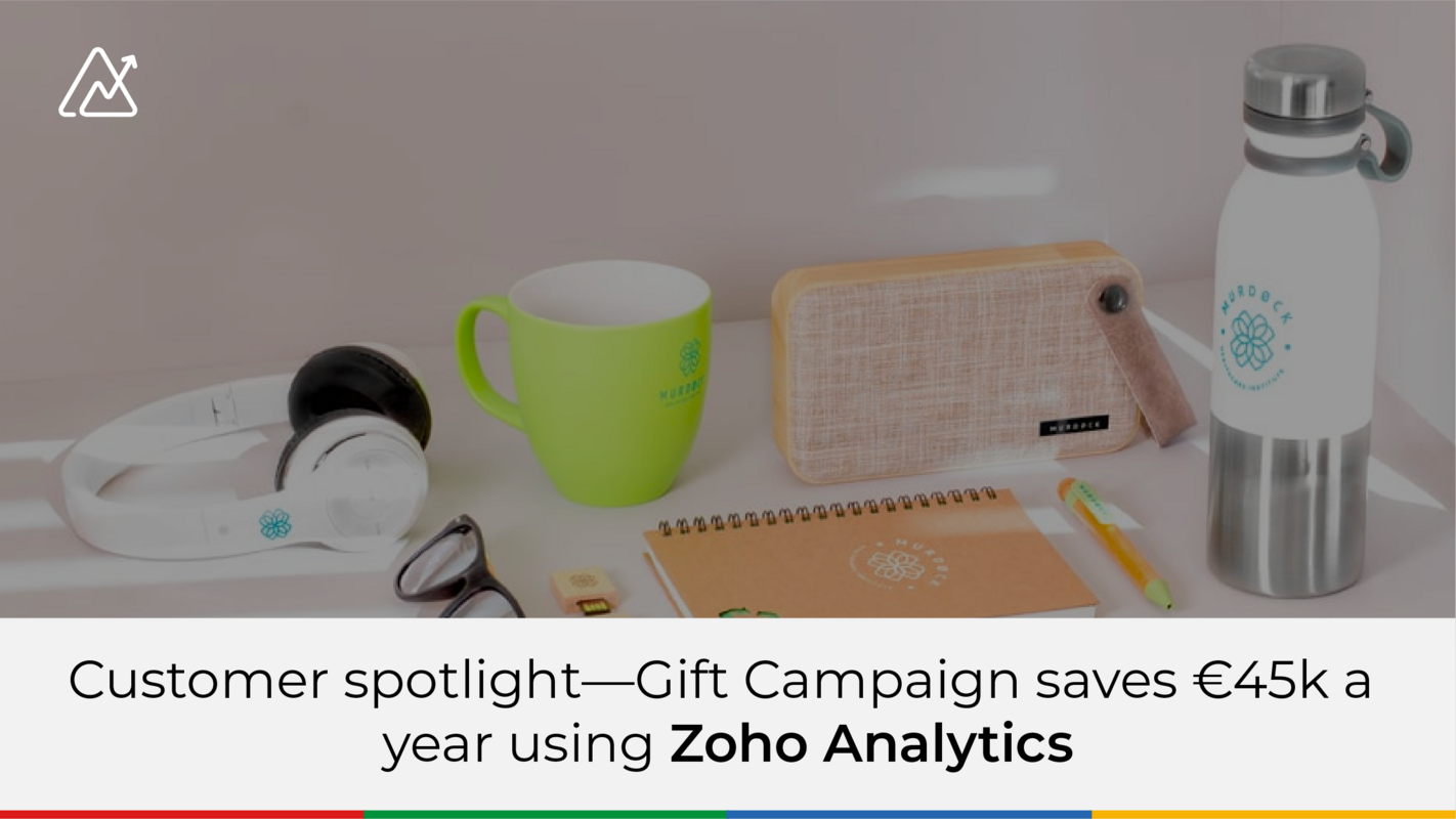 Customer spotlight-Gift Campaign saves €45k a year using Zoho Analytics
