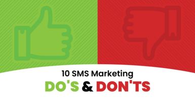10 SMS Marketing Do's and Don'ts