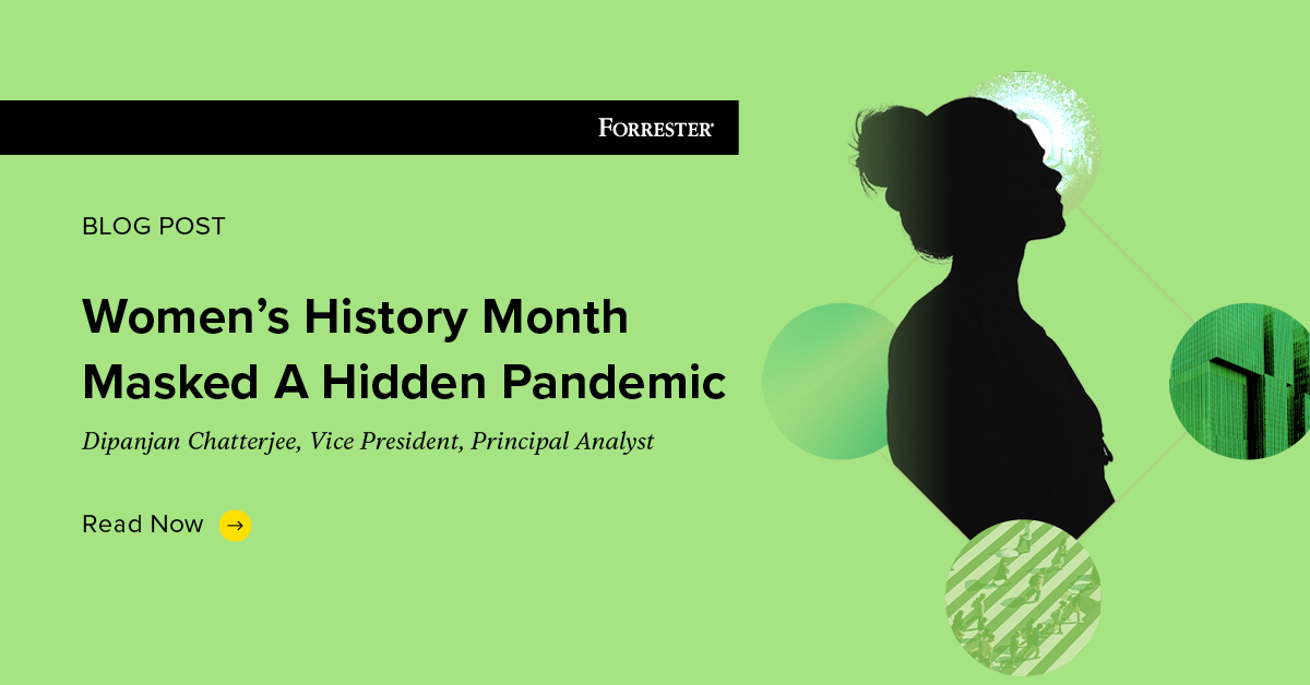 Women's History Month Masked A Hidden Pandemic
