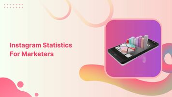 Top Instagram Statistics for Marketers in 2023