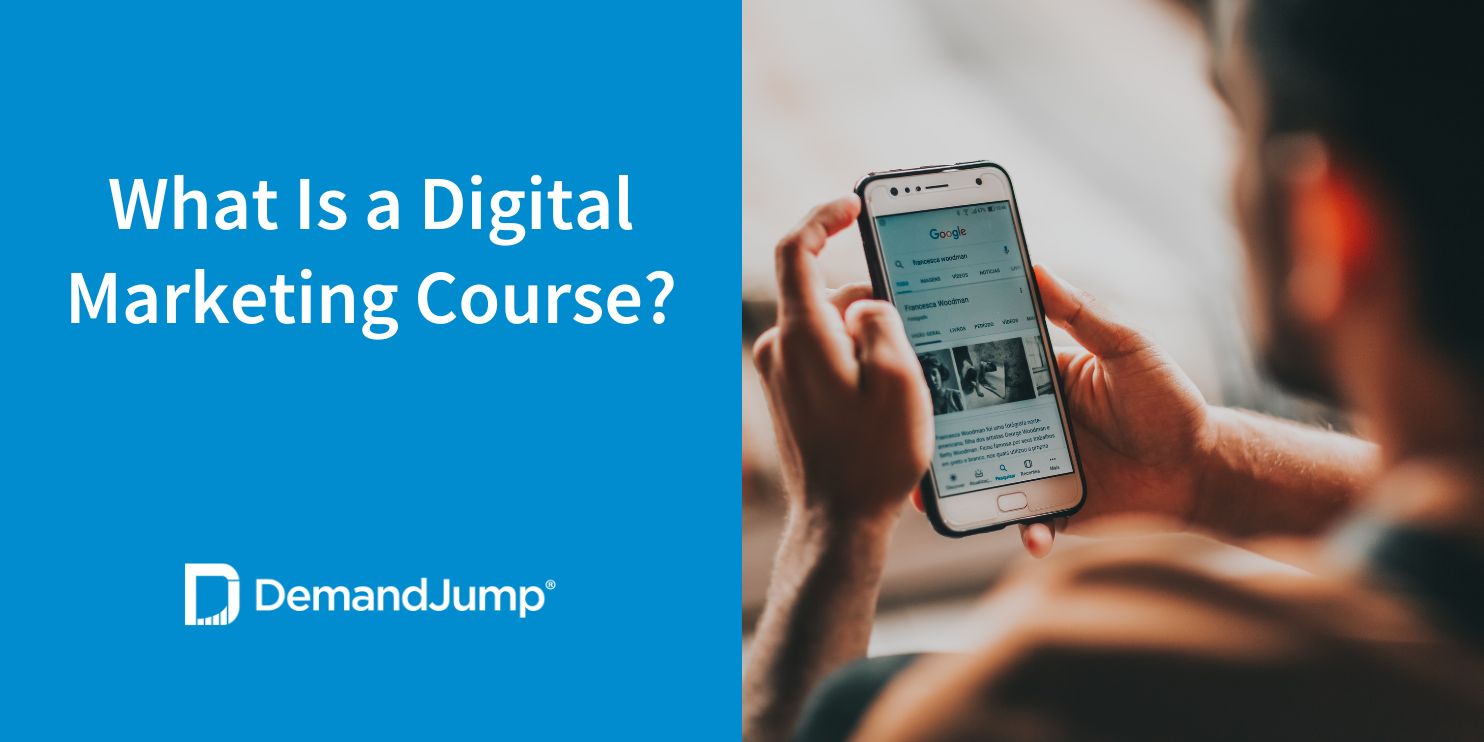 What Is A Digital Marketing Course?