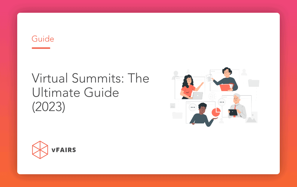 Virtual Summits: The Ultimate Guide (2024)