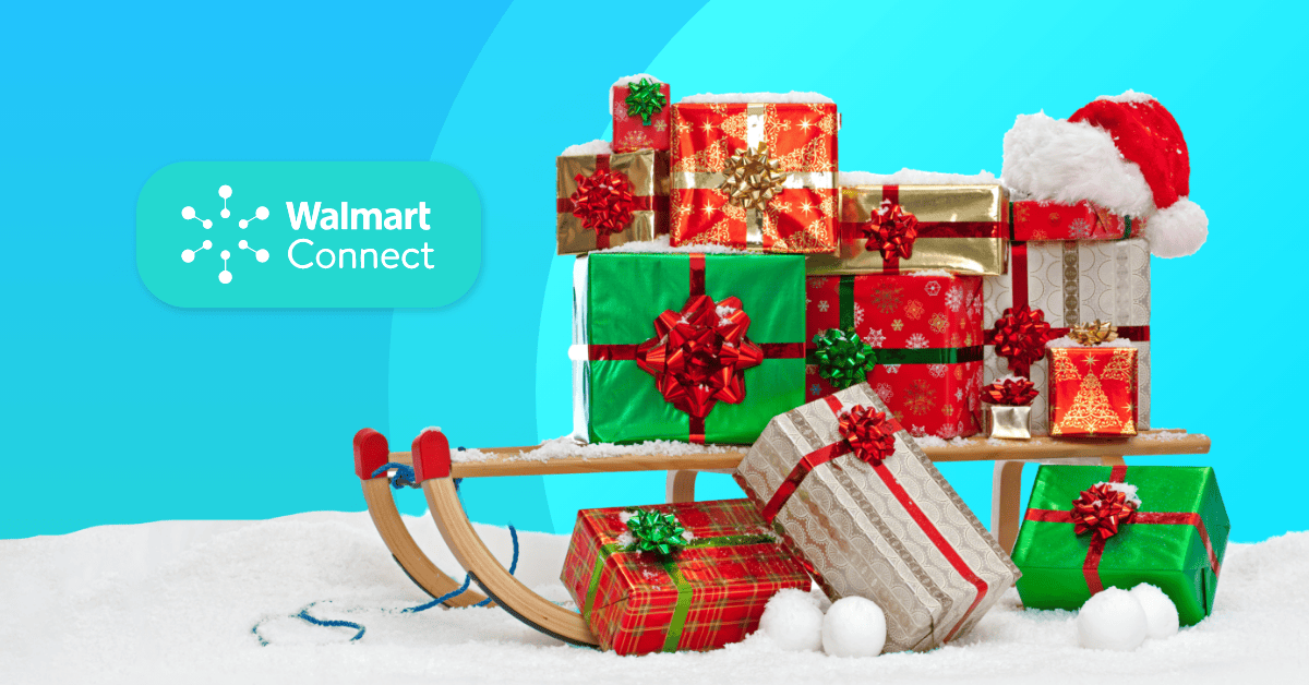 Sleigh Your Holiday Sales with Walmart Connect