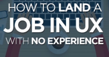 How to Land a Job in UX with No Experience