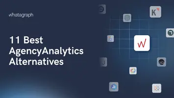11 Best AgencyAnalytics Alternatives in 2024: Reviews & Pricing