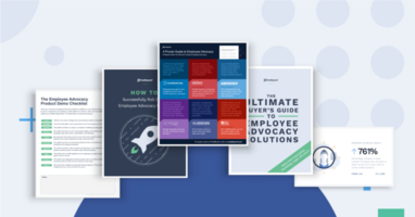 The Ultimate Buyer's Kit for Employee Advocacy