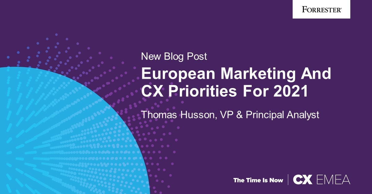 2021 B2C Marketing Priorities In Europe